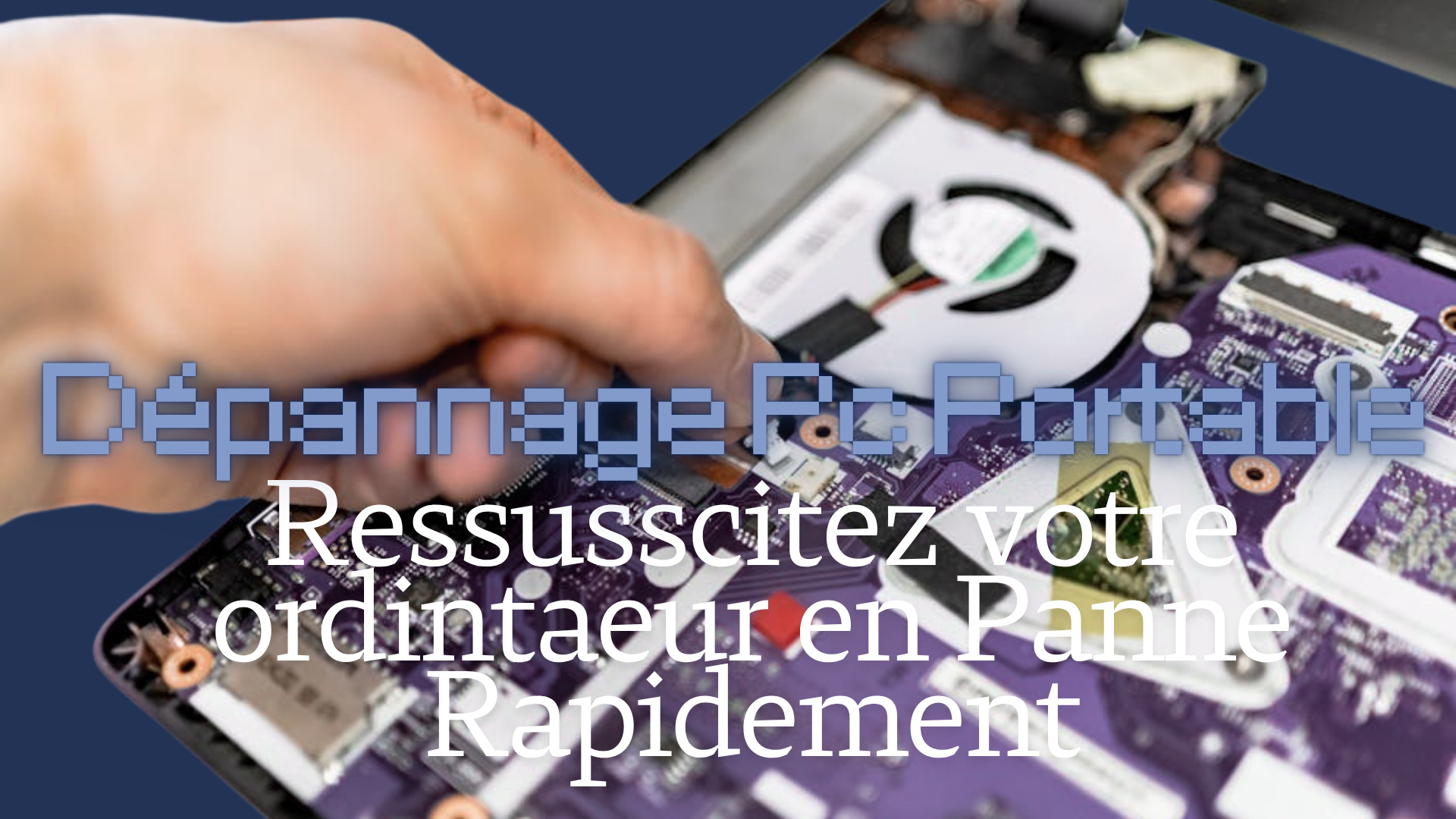 Dépannage PC Portable : Ressuscitez Votre Ordinateur en Panne Rapidement